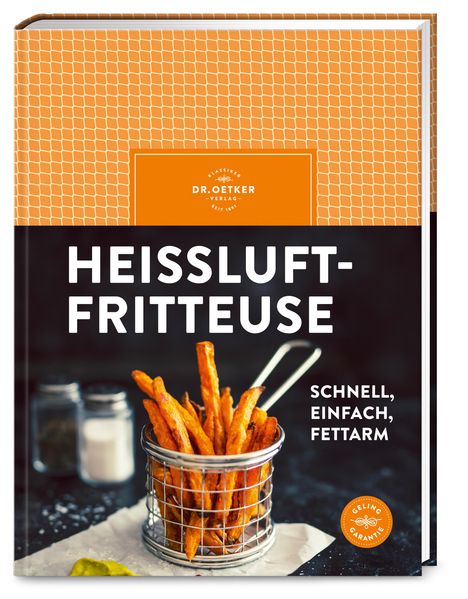 Oetker Verlag: Heißluftfritteuse, Buch