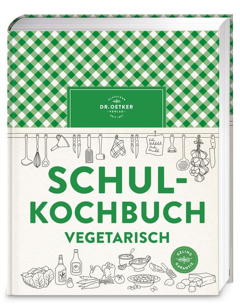 "Schulkochbuch Vegetarisch" in grüner Schrift auf cremefarbener Basis mit Küchentools und Zutaten illustriert.