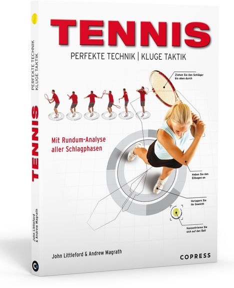 John Littleford: Tennis - Perfekte Technik, kluge Taktik, Buch