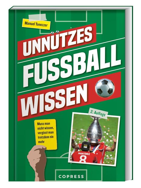 Manuel Tonezzer: Unnützes Fußballwissen, Buch