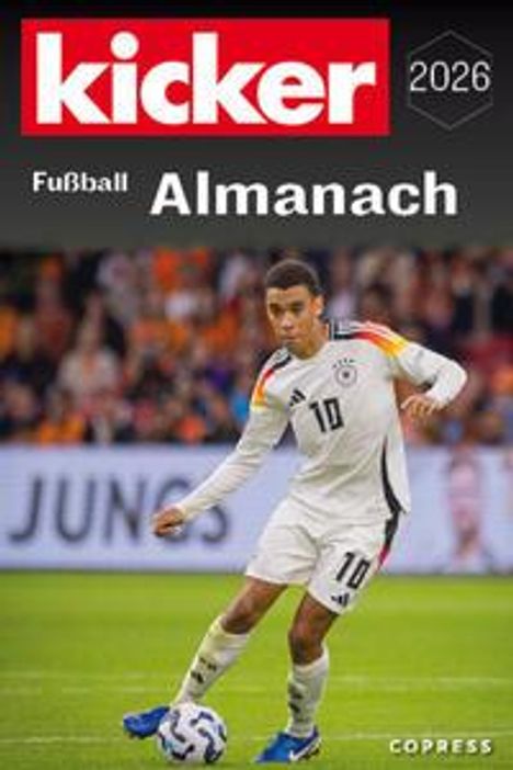 Kicker Redaktion: Kicker Fußball Almanach 2026, Buch