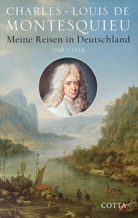 Charles-Louis de Montesquieu: Montesquieu, C: Meine Reisen in Deutschland 1728 - 1729, Buch