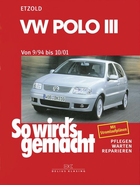So wird's gemacht, VW Polo III 9/94 bis 10/01, Buch