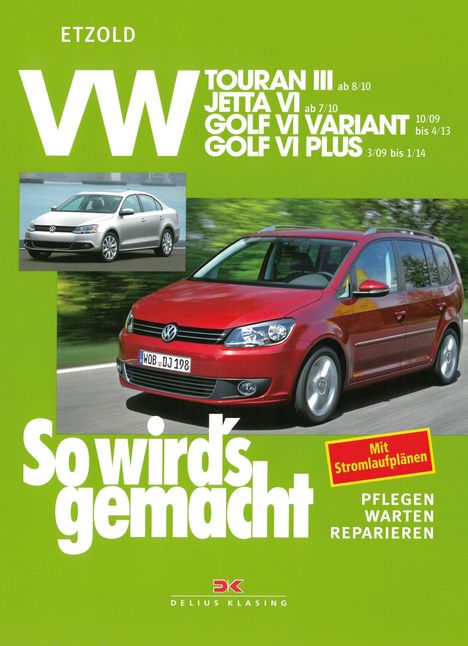 Rüdiger Etzold: VW Touran III (ab 8/10), Buch