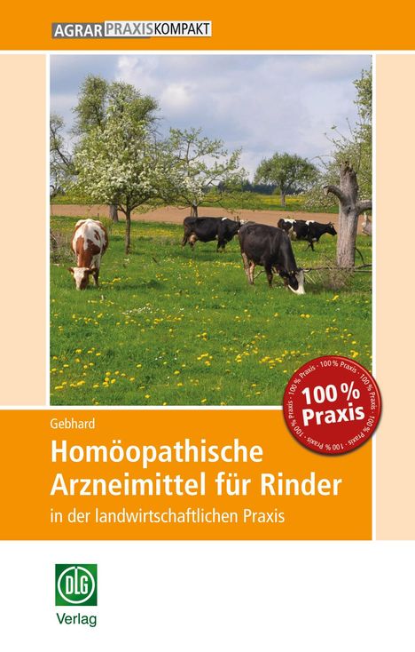 Bettina Gebhard: Homöopathische Arzneimittel für Rinder in der landwirtschaftlichen Praxis, Buch