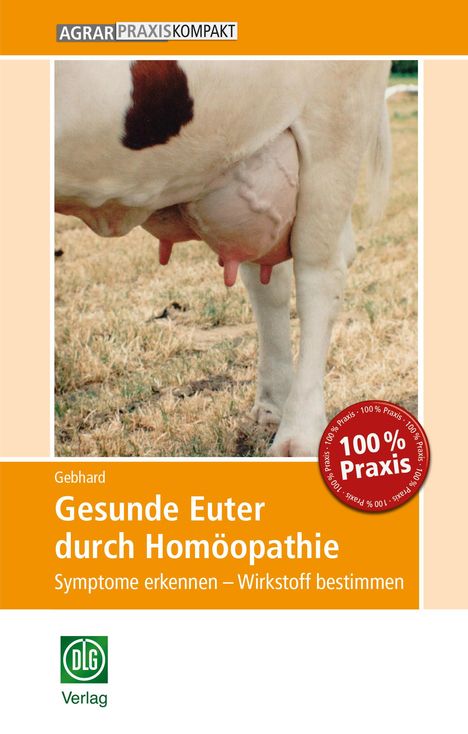Bettina Gebhard: Gesunde Euter durch Homöopathie, Buch