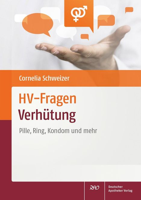 Cornelia Schweizer: HV-Fragen: Verhütung, Buch