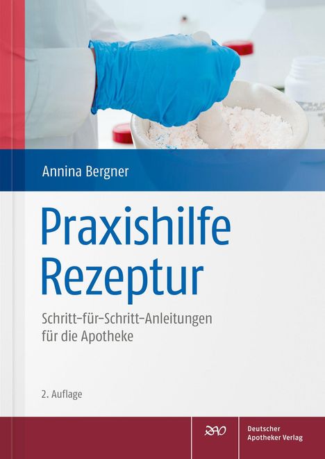 Annina Bergner: Praxishilfe Rezeptur, Buch