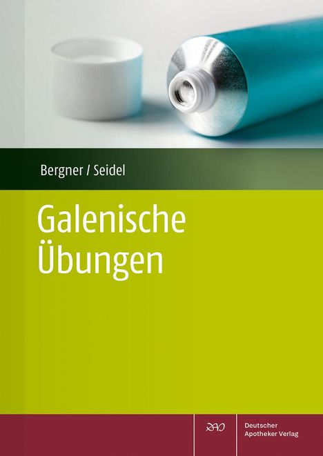 Annina Bergner: Galenische Übungen für PTA, Buch