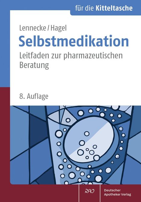Kirsten Lennecke: Selbstmedikation für die Kitteltasche, Buch