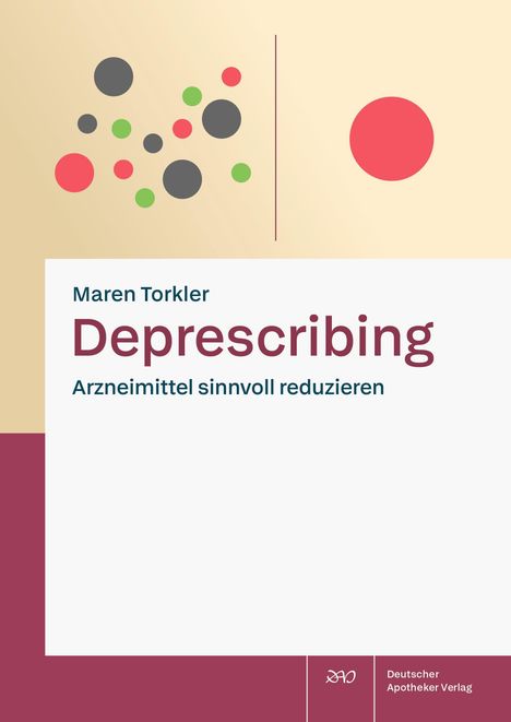 Maren Torkler, Deprescribing: Arzneimittel sinnvoll reduzieren. Abstrakte bunte Kreise, modernes Design.