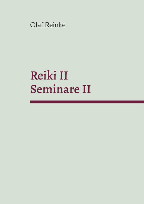 Olaf Reinke: Reiki II, Buch