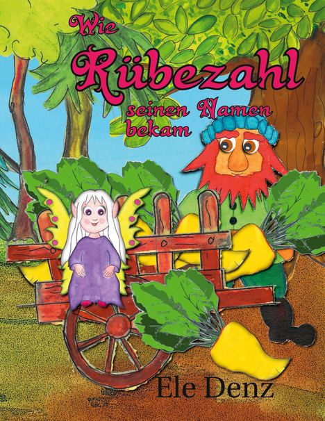 Ele Denz: Rübezahl, Buch