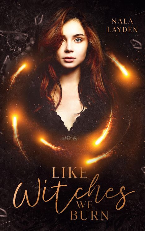 Nala Layden: Like Witches we burn, Buch