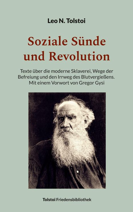 Leo N. Tolstoi: Soziale Sünde und Revolution, Buch