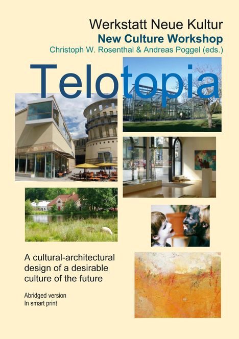 Christoph W. Rosenthal: Telotopia, Buch