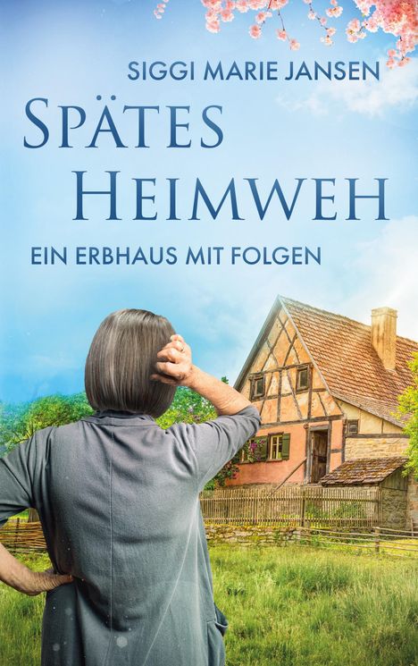 Siggi Marie Jansen: Spätes Heimweh, Buch
