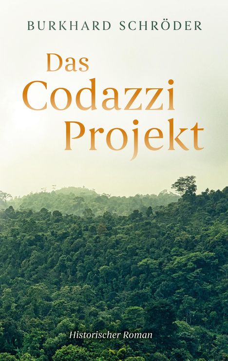 Burkhard Schröder: Das Codazzi Projekt, Buch