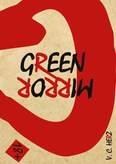 V. C. Herz: Green Mirror, Buch