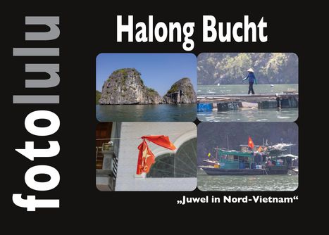 Sr. Fotolulu: Halong-Bucht, Buch