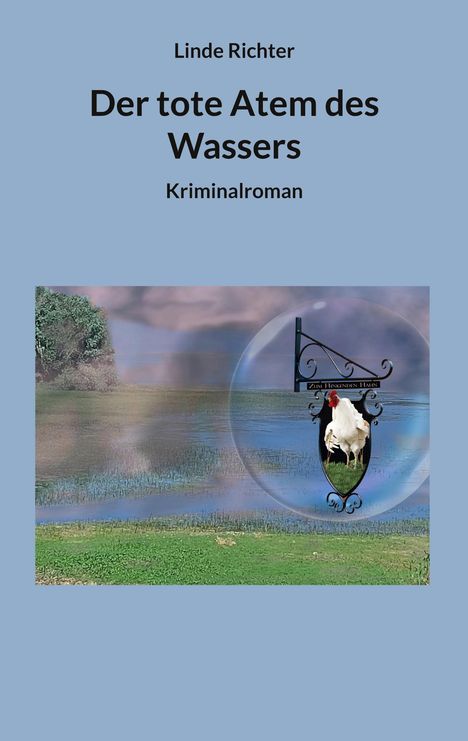 Linde Richter: Der tote Atem des Wassers, Buch