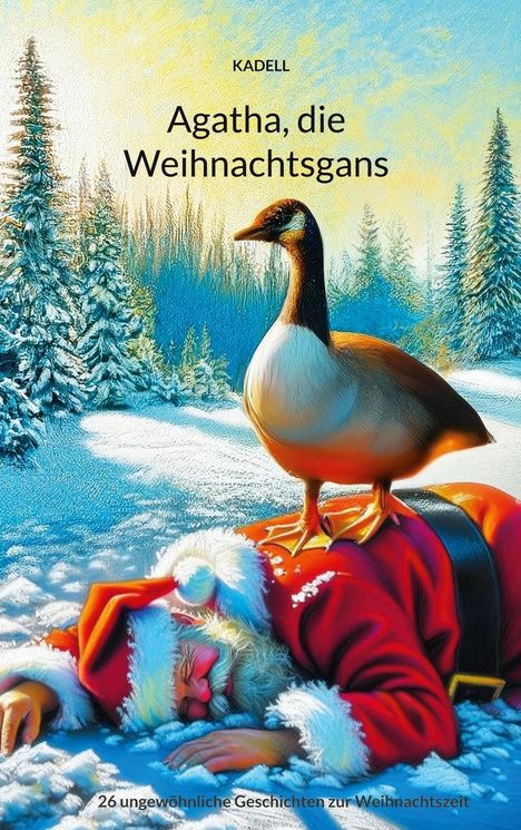 Klaus-Dieter Linsmeier: Agatha, die Weihnachtsgans, Buch