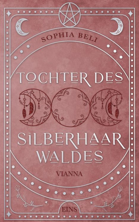 Sophia Beli: Tochter des Silberhaarwaldes, Buch