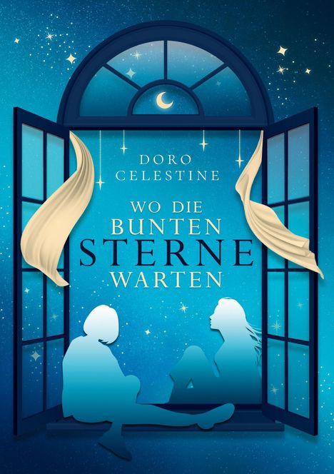 Doro Celestine: Wo die bunten Sterne warten, Buch