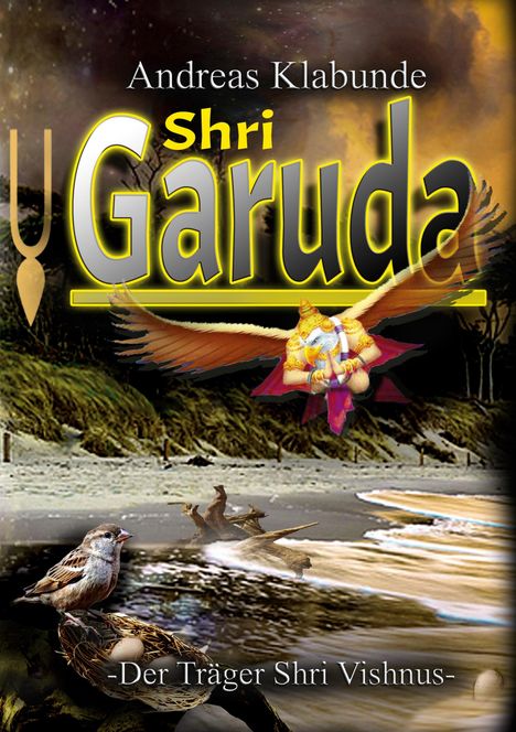 Andreas Klabunde: Shri Garuda, Buch