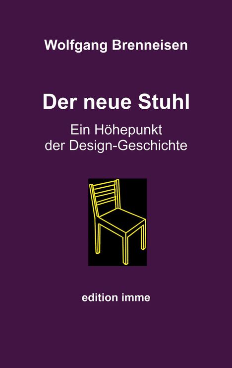 Wolfgang Brenneisen: Der neue Stuhl, Buch