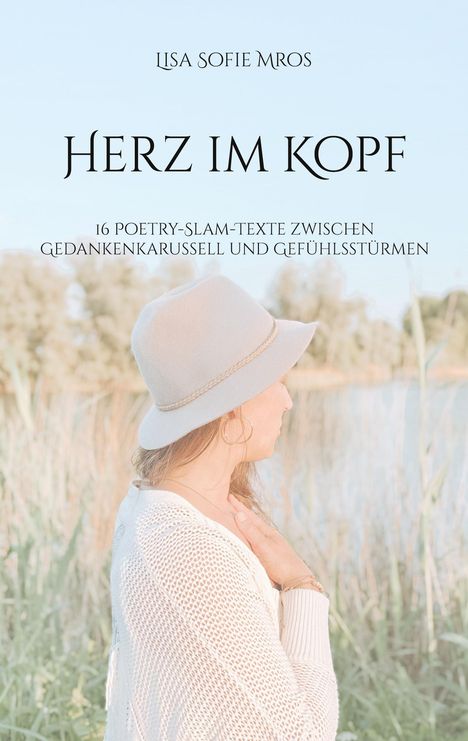 Lisa Sofie Mros: Herz im Kopf, Buch