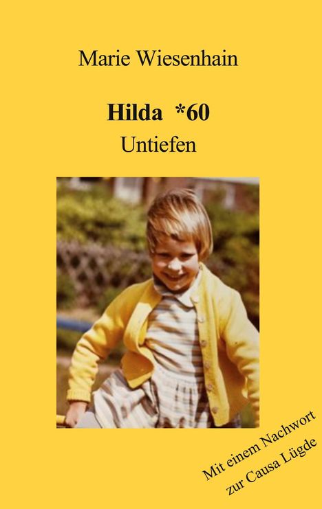 Marie Wiesenhain: Hilda 60, Buch