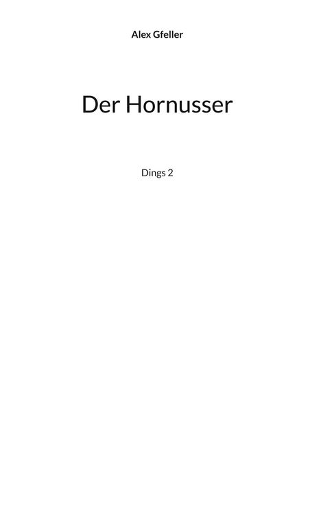 Alex Gfeller: Der Hornusser, Buch