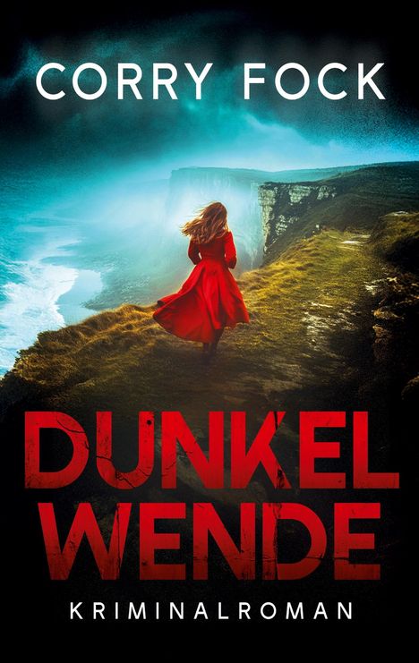 Corry Fock: Dunkelwende, Buch