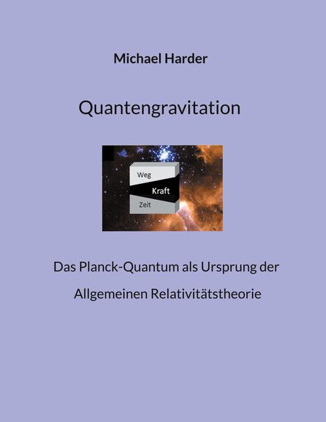 Michael Harder: Quantengravitation, Buch