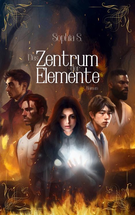 Sophia S.: Das Zentrum der Elemente, Buch