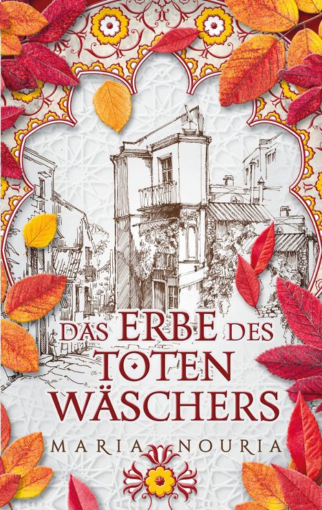 Maria Nouria: Das Erbe des Totenwäschers, Buch