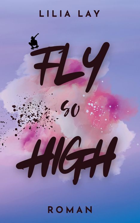 Lilia Lay: Fly so High, Buch