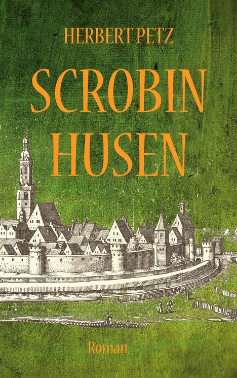 Herbert Petz: Scrobinhusen, Buch