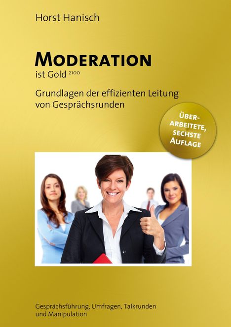 Horst Hanisch: Moderation ist Gold, Buch