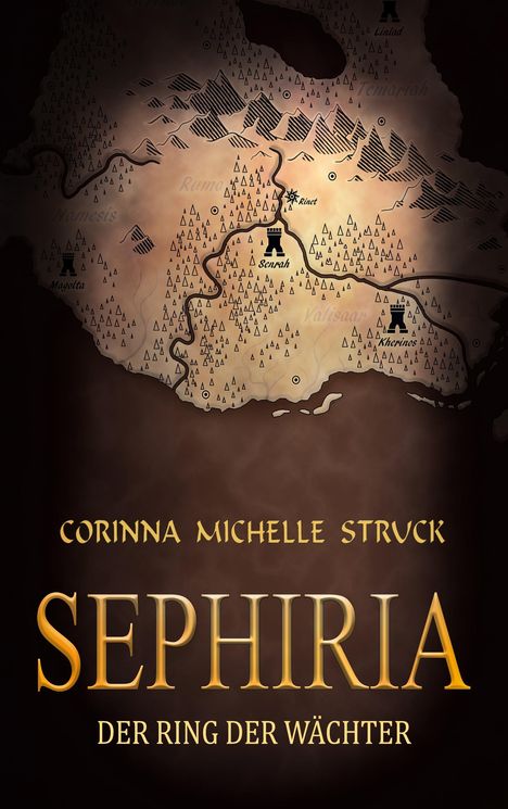 Corinna Michelle Struck: Sephiria, Buch