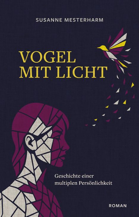 Susanne Mesterharm: Vogel mit Licht, Buch