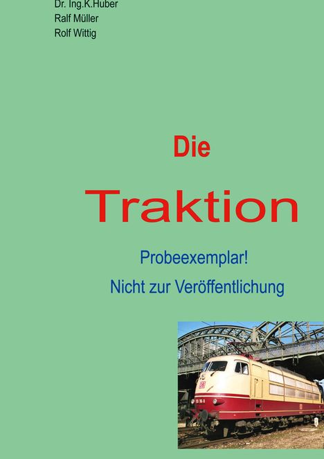 Rolf Wittig: Die Traktion, Buch