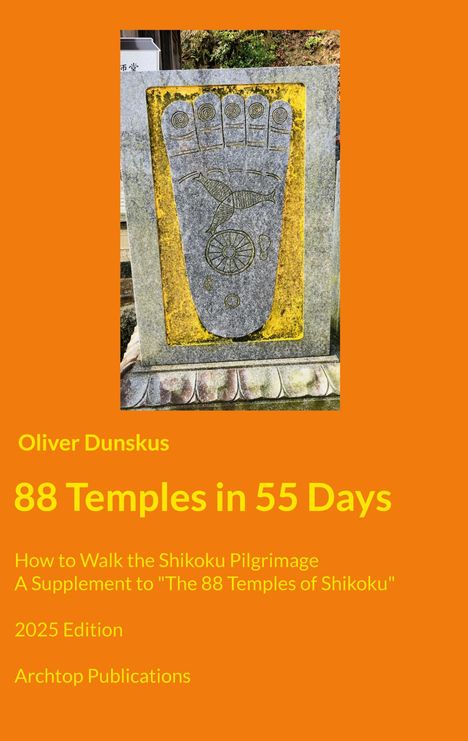 Oliver Dunskus: 88 Temples in 55 Days, Buch