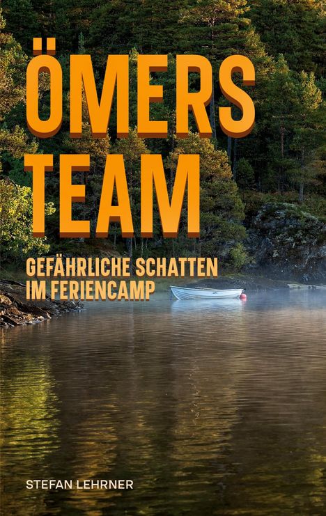 Stefan Lehrner: Ömers Team, Buch