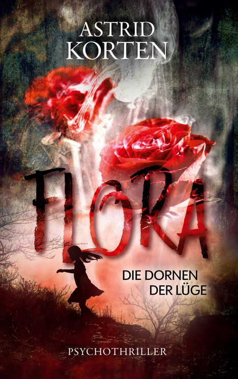 Astrid Korten: Flora, Buch