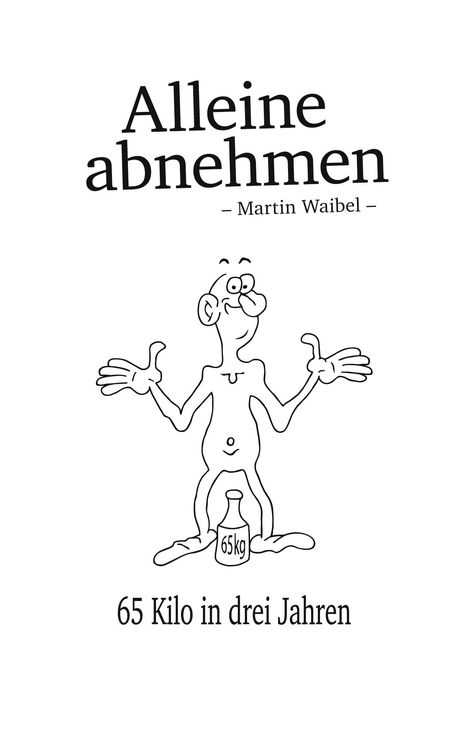 Martin Waibel: Alleine abnehmen, Buch