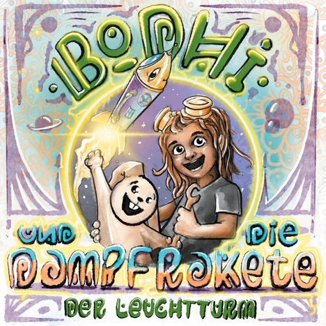 Benjamin Gutschke: Bodhi und die Dampfrakete, Buch