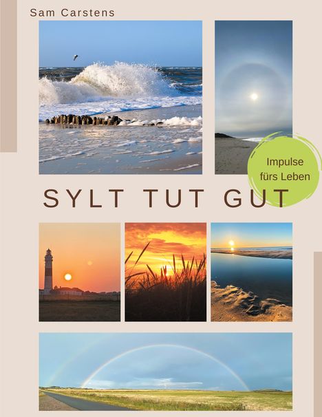 Sam Carstens: Sylt tut gut, Buch