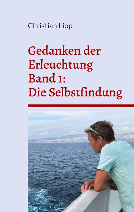 Christian Lipp: Gedanken der Erleuchtung, Buch